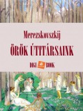 Digi-Book Kiadó Mereskovszkij Dimitrij Szergejevics: Örök útitársaink - könyv