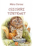 Digi-Book Kiadó Móra Ferenc: Csicseri történet - könyv