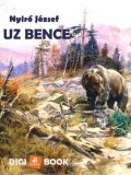 Digi-Book Kiadó Nyirő József: Uz Bence - könyv
