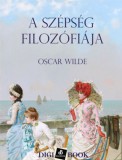 Digi-Book Kiadó Oscar Wilde: A szépség filozófiája - könyv