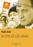 Digi-Book Kiadó Rejtő Jenő: Az utolsó szó jogán - könyv