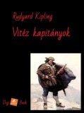 Digi-Book Kiadó Rudyard Kipling: Vitéz kapitányok - könyv