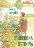 Digi-Book Kiadó Selma Lagerlöf: Liljecrona otthona - könyv