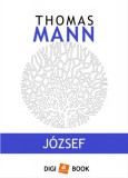 Digi-Book Kiadó Thomas Mann: József - könyv