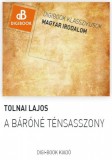 Digi-Book Kiadó Tolnai Lajos: A báróné ténsasszony - könyv