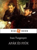 Digi-Book Kiadó Turgenyev: Apák és fiúk - könyv