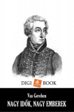 Digi-Book Kiadó Vas Gereben: Nagy idők, nagy emberek - könyv