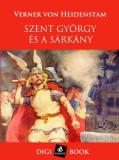 Digi-Book Kiadó Verner von Heidenstam: Szent György és a sárkány - könyv