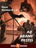 Digi-Book Kiadó Øvre Richter-Frich: Az arany pestis - könyv
