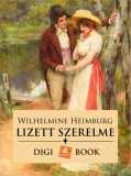 Digi-Book Kiadó Wilhelmine Heimburg: Lizett szerelme - könyv