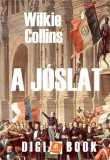 Digi-Book Kiadó Wilkie Collins: A jóslat - könyv