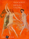 Digi-Book Kiadó William Makepeace Thackeray: Hiúság vására - könyv