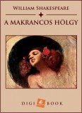 Digi-Book Kiadó William Shakespeare: A makrancos hölgy - könyv