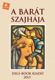 Digi-Book Kiadó Zemlényi Zoltán: A barát szajhája - könyv