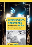 Digi-Book Mo.Kiadó és Ker.Kft. Köves Tamás: A rendezvényszervezés "csodálatos" világa - könyv