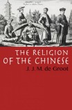 Digital Deen Publications J. J. M. de Groot: The Religion of The Chinese - könyv