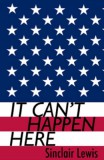 Digital Deen Publications Sinclair Lewis: It Can't Happen Here - könyv