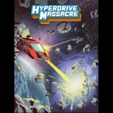 Digital Tribe Hyperdrive Massacre (PC - Steam elektronikus játék licensz)