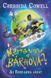 Digitanart Studio Cressida Cowell: Merre van a bárhova? - könyv