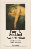 Diogenes Patrick Süskind - Das Parfum