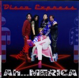 Disco Express - Ah...Merica CD