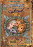 Disney - Jégvarázs - Északi fény: Kalandnapló