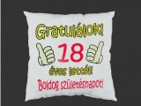 Díszpárna, Gratulálok, 18, 20, 30, 40, 50, 60 éves lettél, boldog születésnapot