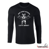 Do you even lift bro? - hosszú ujjú póló (fekete)
