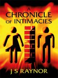 Dolman Scott Publishing J.S. Raynor: A Chronicle of Intimacies - könyv
