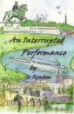 Dolman Scott Publishing Jo Renton: An Interrupted Performance - könyv
