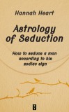 DOO Media Art Content Hannah Hearth: ASTROLOGY OF SEDUCTION - könyv