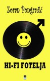 DOO Media Art Content Zoran Pongrasic: HI-FI FOTELJA - könyv