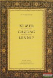 Dr. Telkes József - Ki mer gazdag lenni?