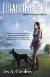 Dragon Moon Press Jes A. Condrey: Dragonbond - könyv