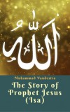 Dragon Promedia Muhammad Vandestra: The Story of Prophet Jesus (Isa) - könyv
