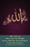 Dragon Promedia Muhammad Vandestra: The Tale of Abu Zayd Al-Balkhi Great Muslim Psychologist From 9th Century - könyv