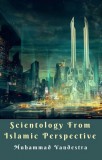 Dragon Promedia & Publishdrive Muhammad Vandestra: Scientology from Islamic Perspective - könyv