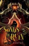 Dragonfire Press A.G. Porter: Songs of Ruin - könyv