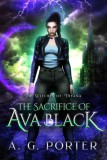Dragonfire Press A.G. Porter: The Sacrifice of Ava Black - könyv
