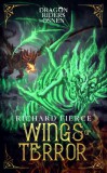 Dragonfire Press Richard Fierce: Wings of Terror - Dragon Riders of Osnen Book 5 - könyv