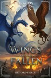 Dragonfire Press Richard Fierce: Wings of the Fallen - könyv
