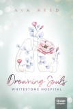 Drowning Souls - Whitestone Hospital