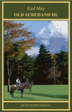 Duna International Kft. Karl May: Old Surehand III. kötet - könyv