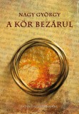Duna International Kft. Nagy György: A kör bezárul - könyv