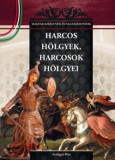 Duna International Kft. Szilágyi Rita: Harcos hölgyek, harcosok hölgyei - könyv