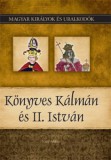 Duna International Kft. Vitéz Miklós: Könyves Kálmán és II. István - könyv