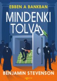 Ebben a bankban mindenki tolvaj