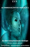 ECS1 Eyn: Az önmegvalósítás iskolája 2. - Az élet irányításának térképe - könyv