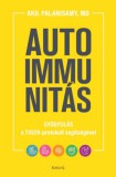 Édesvíz Kiadó Akil Palanisamy, MD: Autoimmunitás - könyv