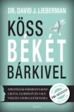 Édesvíz Kiadó David J. Lieberman: Köss békét bárkivel - könyv
